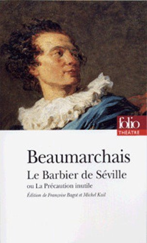 Le Barbier de Séville ou La Précaution inutile: A40003 (Folio. Théâtre)