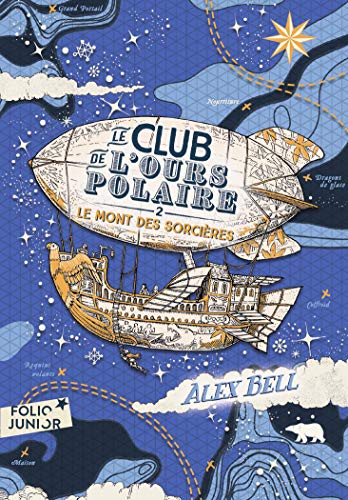 Le club de l'ours polaire (Tome 2) - Le Mont des sorcières (French Edition)