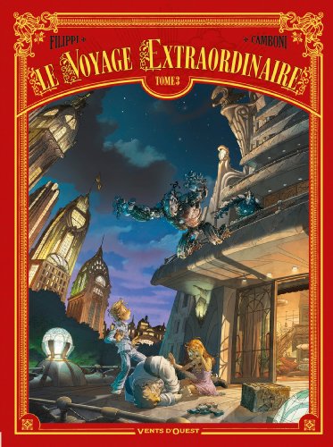 Le Voyage extraordinaire - Tome 03: Cycle 1 - Le Trophée Jules Verne 3/3 (24X32)