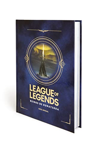 League of Legends. Reinos de Runaterra (No ficción ilustrados)