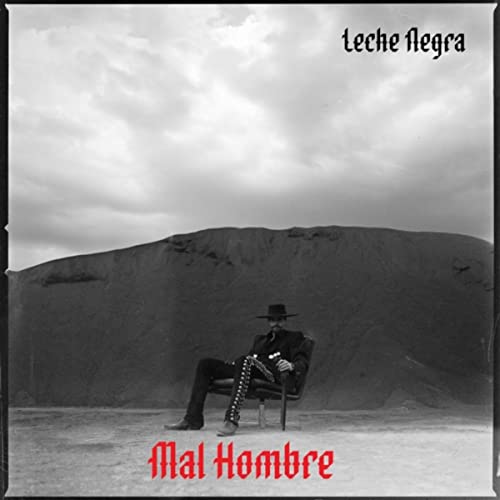 Leche Negra [Explicit]