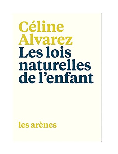 Les lois naturelles de l'enfant