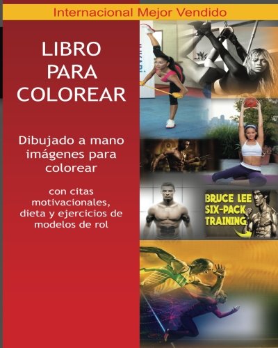 Libro de colorear más apto en la Tierra para una mente libre de estrés 2018 y cuerpo sano: Beyonce, Usain Bolt, Bruce Lee, Conor Mcgregor, Ronaldo, ... Hugh Jackman (Wolverine), Jason Statham