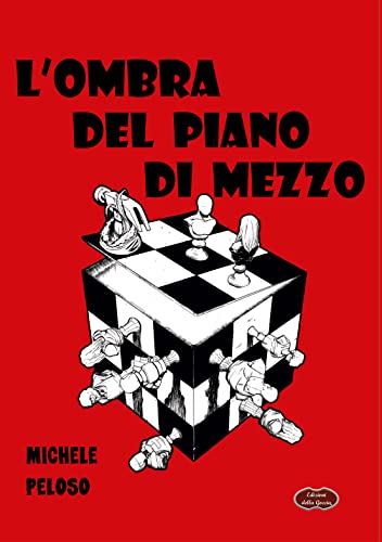 L'Ombra del piano di mezzo (Nero Inchiostro Vol. 2) (Italian Edition)