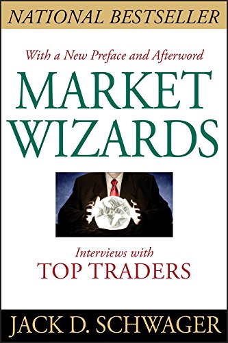 Market Wizards: Interviews with Top Traders (Updated)