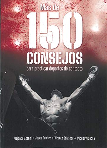 Más de 150 consejos para practicar deportes de contacto