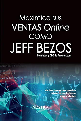 MAXIMICE SUS VENTAS ONLINE COMO JEFF BEZOS