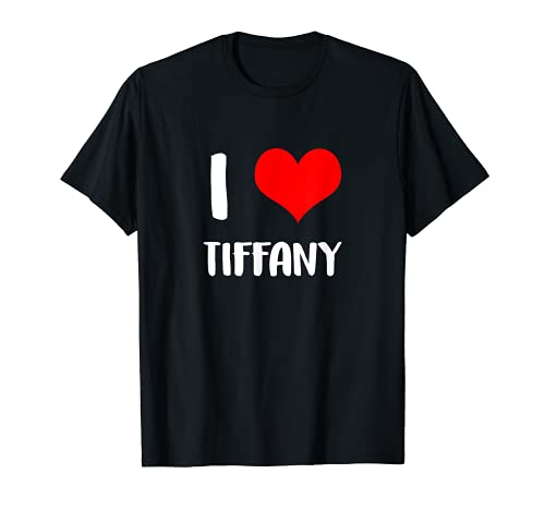 Me encanta TIFFANY mi San Valentín lo siento damas chicos corazón pertenece Camiseta