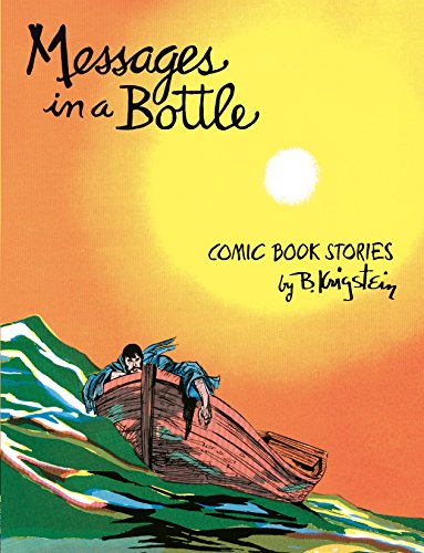 Messages in a Bottle: Comic Book Stories by B. Krigstein (English Edition)