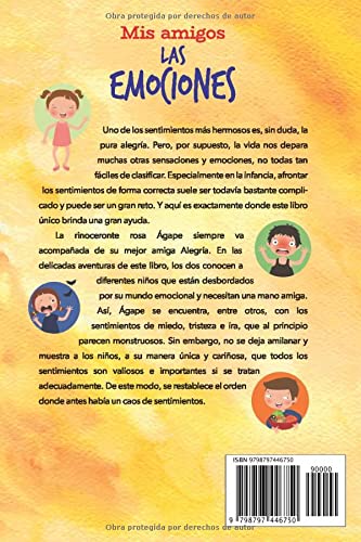 Mis amigos las emociones: El libro de las emociones con cuentos para niños - aprender y aceptar la ira, el miedo, la envidia y la tristeza