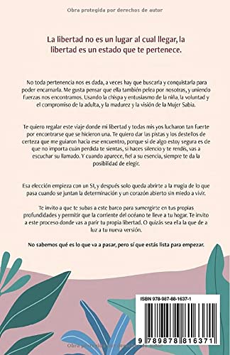 Mujer libre: Un viaje hacia tu verdad profunda