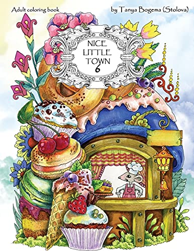 Nice Little Town: Adult Coloring Book (Stress Relieving Coloring Pages, Coloring Book for Relaxation): Volume 6