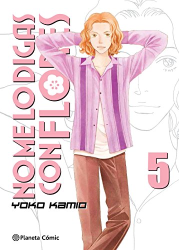 No me lo digas con flores Kanzenban nº 05/20 (Manga Shojo)