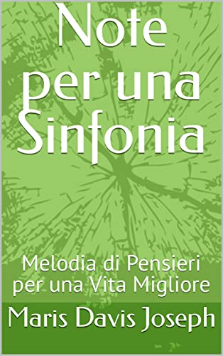 Note per una Sinfonia: Melodia di Pensieri per una Vita Migliore (Foundation for Africa) (Italian Edition)