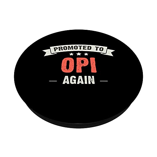 Opi: Nuevo - Promocionado a Opi de nuevo PopSockets PopGrip Intercambiable