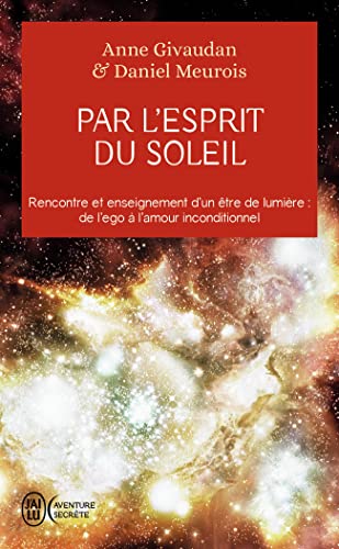 Par l’esprit du Soleil (J'ai lu Aventure secrète)