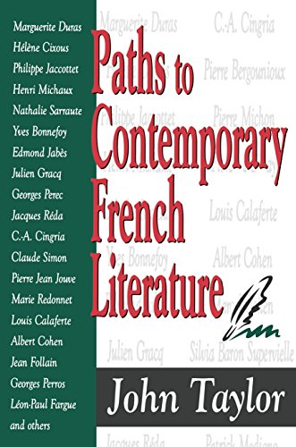 Paths to Contemporary French Literature: Volume 1 (English Edition)