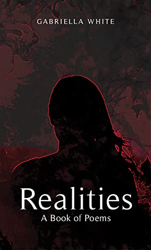 Realities: A Book of Poems (English Edition)