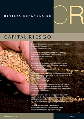 Revista Española de Capital Riesgo 1T.2009: Q1.2009 Spanish Journal of Private Equity & Venture Capital