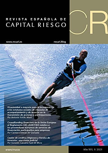 Revista Española de Capital Riesgo (1T.2021): (Q1.2021) Spanish Journal of Private Equity & Venture Capital