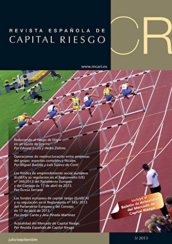 Revista Española de Capital Riesgo (3T.2013) /: (Q3.2013) Spanish Journal of Private Equity & Venture Capital