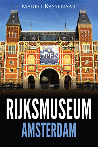 Rijksmuseum Amsterdam: Highlights of the Collection (Amsterdam Museum Guides Book 1) (English Edition)