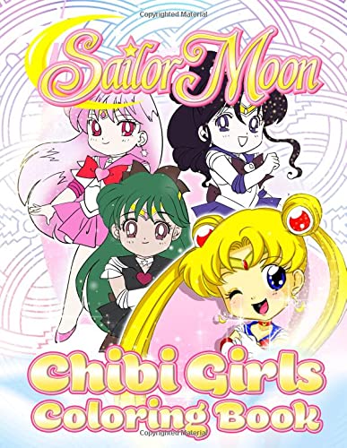 Sailor Moon Chibi Girls Coloring Book: Sailor Moon Chibi Girls Beautiful Simple Designs Coloring Books For Adults, Teenagers Awesome Exclusive Images