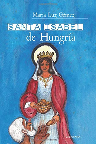 Santa Isabel de Hungría (Caligrama)