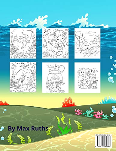 Sea Life Coloring Book For Kids: Discover Unique Sea Animals and Creatures/ Activity Book For Young Boys, Girls,Toddlers and kindergarden/ Including ... ,Mermaid, Boat, and many/for 4-8,3-5 ages