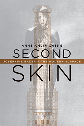 Second Skin: Josephine Baker & the Modern Surface (English Edition)