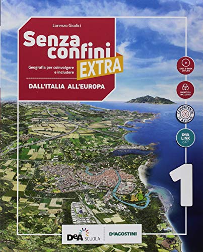 Senza confini extra. Con atlante, Regioni d'Italia, Studiare con metodo. Per la Scuola media. Con ebook. Con espansione online. Con DVD-ROM (Vol. 1)