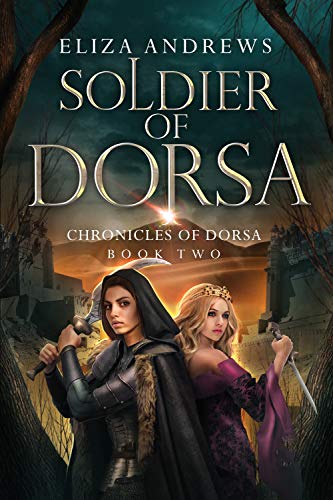 Soldier of Dorsa (The Chronicles of Dorsa Book 2) (English Edition)