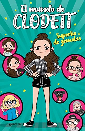 Superlío de gemelas (El mundo de Clodett 1)