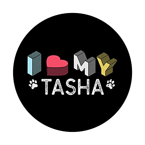 Tasha Nombre de perro personalizado Tasha Pet Lover PopSockets PopGrip Intercambiable