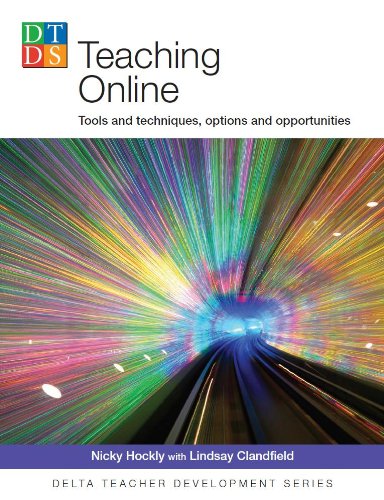 Teaching Online (Delta Teacher Development series) (English Edition)