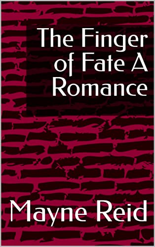 The Finger of Fate A Romance (English Edition)