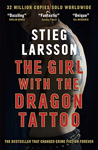 The Girl with the Dragon Tattoo: The genre-defining thriller that introduced the world to Lisbeth Salander (Millennium Series Book 1) (English Edition)