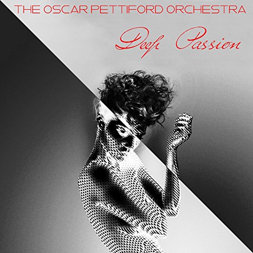 The Oscar Pettiford Orchestra: Deep Passion