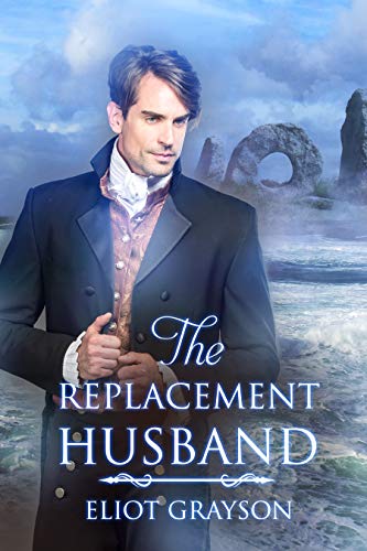 The Replacement Husband (Goddess-Blessed Book 1) (English Edition)