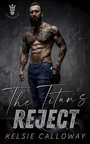 The Titan's Reject: Instalove BBW MC Biker Romance (The Titan's Rage Motorcycle Club) (English Edition)