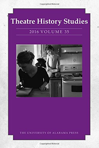 Theatre History Studies 2016, Volume 35