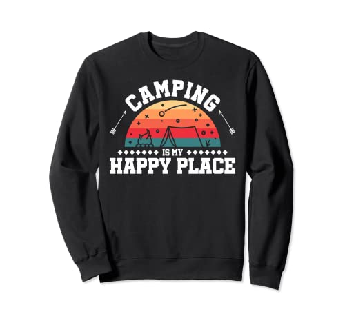 Tienda de campaña al aire libre para acampar es mi lugar feliz Sudadera