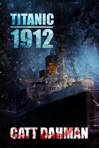 Titanic 1912 (English Edition)