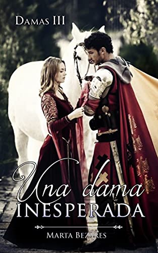 Una dama inesperada (Damas nº 3)