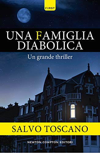 Una famiglia diabolica (Le indagini dei fratelli Corsaro Vol. 5) (Italian Edition)