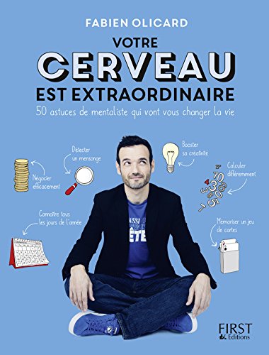 Votre cerveau est extraordinaire ! (Hors collection) (French Edition)