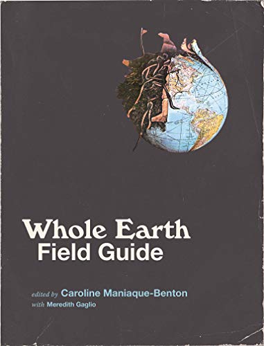 Whole Earth Field Guide (The MIT Press)