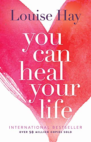 You Can Heal Your Life (English Edition)