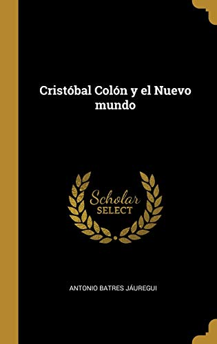 Cristóbal Colón y el Nuevo mundo