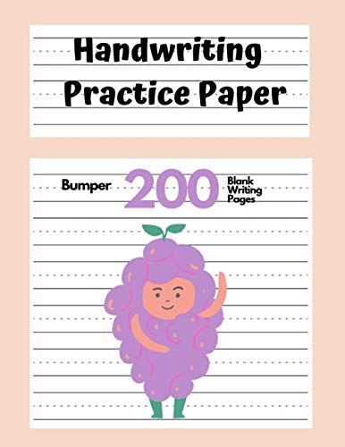 Handwriting Practice Paper: Bumper 200 Blank Writing Pages - For Students Learning to Write Letters, Alphabet Writing Practice to Master Letters - Grape costume, Pink Design